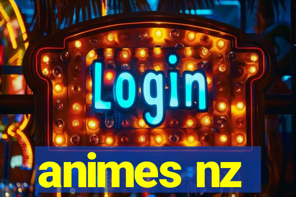 animes nz